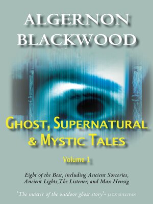 cover image of Ghost, Supernatural & Mystic Tales Vol 1